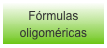 Fórmulas oligoméricas