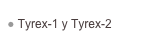  Tyrex-1 y Tyrex-2
