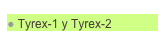  Tyrex-1 y Tyrex-2