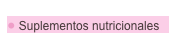  Suplementos nutricionales