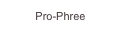 Pro-Phree