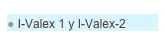  I-Valex 1 y I-Valex-2
