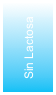 Sin Lactosa