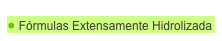  Fórmulas Extensamente Hidrolizada