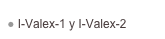  I-Valex-1 y I-Valex-2